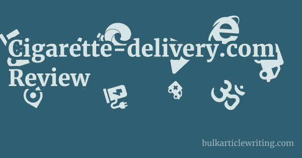 Cigarette-delivery.com Review 1 by