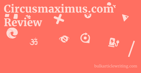 Circusmaximus.com Review 1 by Partners