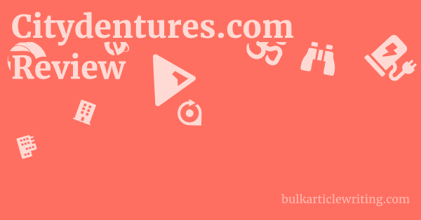 Citydentures.com Review 1 by