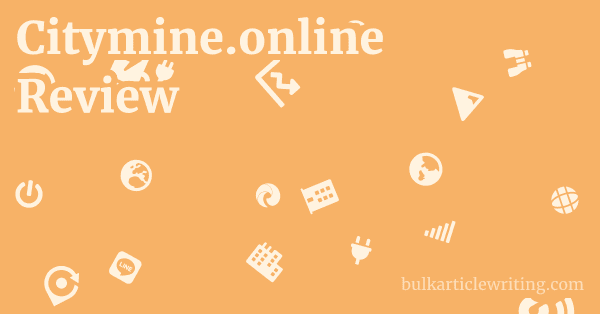 Citymine.online Review 1 by