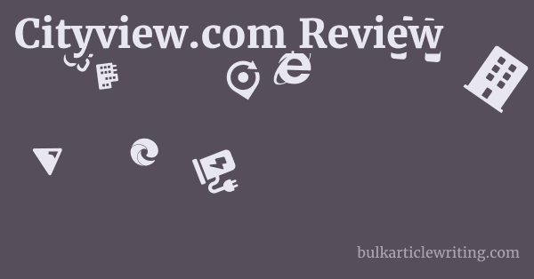 Cityview.com Review 1 by