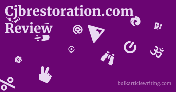 Cjbrestoration.com Review 1 by