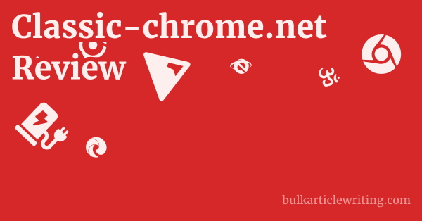 Classic-chrome.net Review 1 by