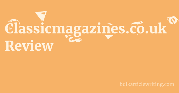 Classicmagazines.co.uk Review 1 by