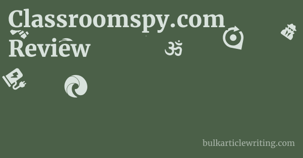 Classroomspy.com Review 1 by