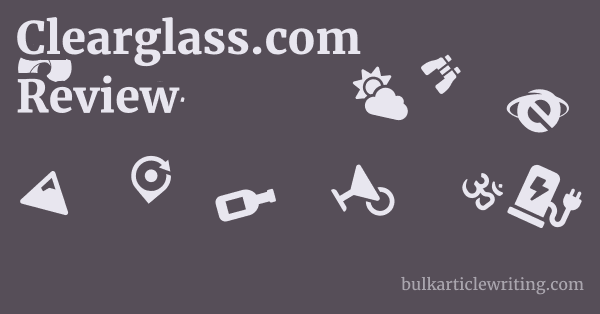 Clearglass.com Review 1 by