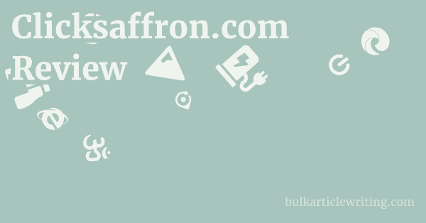 Clicksaffron.com Review 1 by