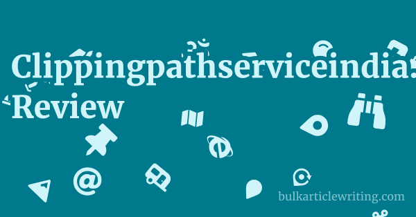 Clippingpathserviceindia.com Review 1 by Partners
