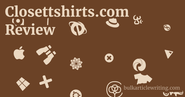 Closettshirts.com Review 1 by