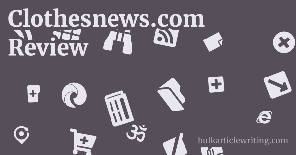 Clothesnews.com Review 1 by