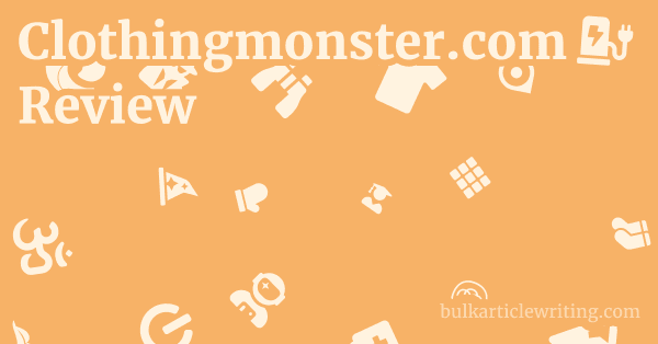 Clothingmonster.com Review 1 by
