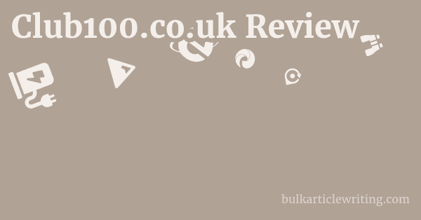 Club100.co.uk Review 1 by