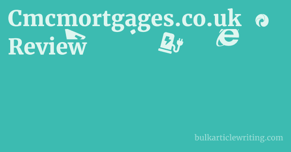 Cmcmortgages.co.uk Review 1 by
