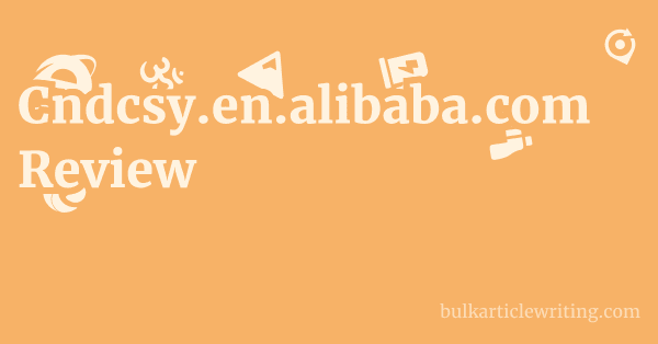 Cndcsy.en.alibaba.com Review 1 by