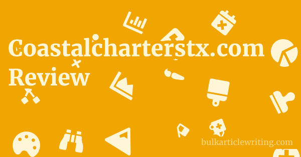 Coastalcharterstx.com Review 1 by