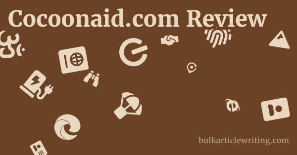 Cocoonaid.com Review 1 by