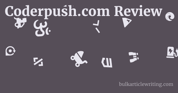 Coderpush.com Review 1 by