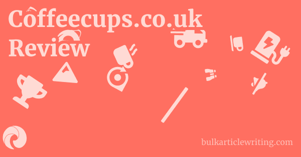 Coffeecups.co.uk Review 1 by Partners