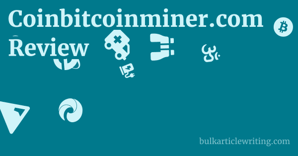 Coinbitcoinminer.com Review 1 by
