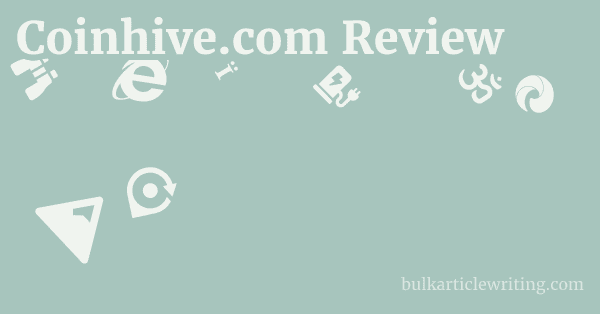 Coinhive.com Review 1 by