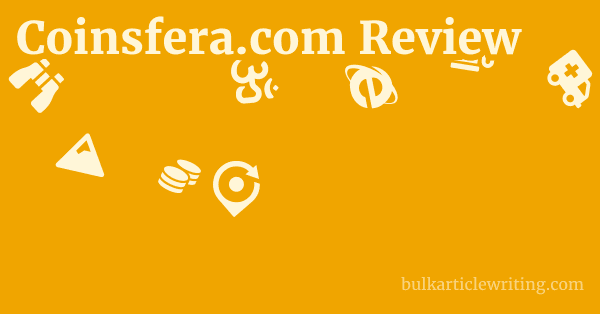 Coinsfera.com Review 1 by