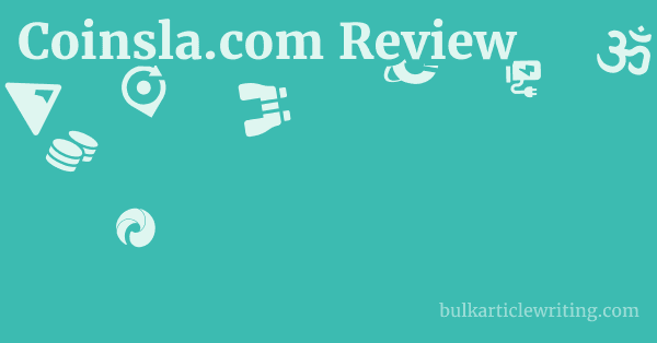 Coinsla.com Review 1 by Partners