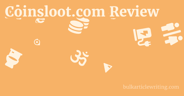 Coinsloot.com Review 1 by