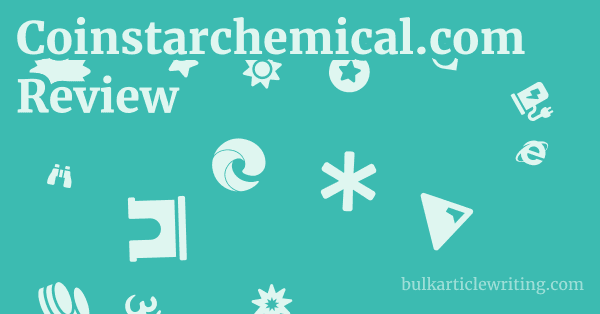 Coinstarchemical.com Review 1 by