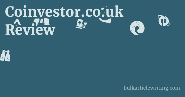 Coinvestor.co.uk Review 1 by