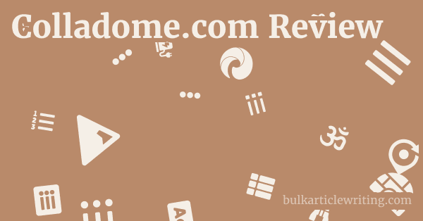 Colladome.com Review 1 by Partners