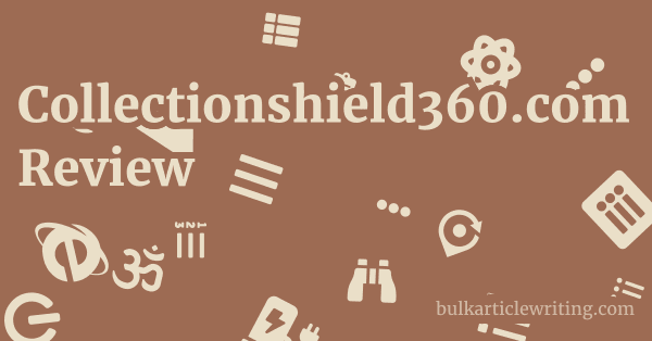 Collectionshield360.com Review 1 by