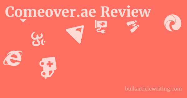 Comeover.ae Review 1 by Partners