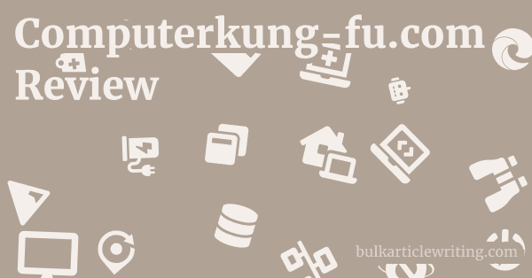 Computerkung-fu.com Review 1 by Partners