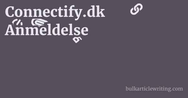 Connectify.dk Anmeldelse 1 by Partners