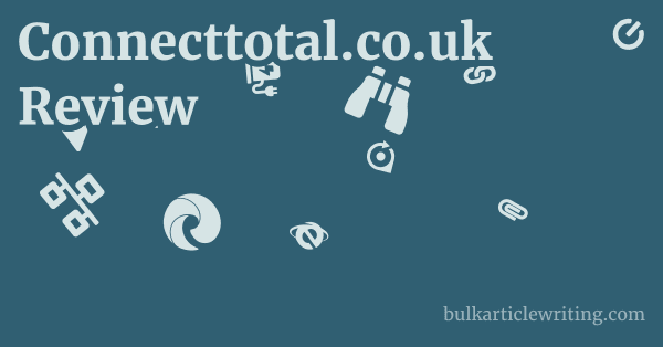 Connecttotal.co.uk Review 1 by