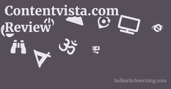 Contentvista.com Review 1 by