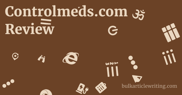 Controlmeds.com Review 1 by
