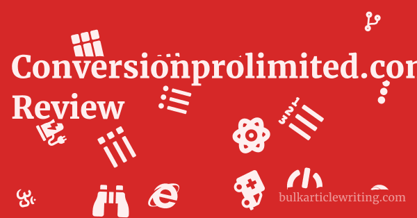 Conversionprolimited.com Review 1 by