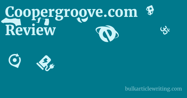 Coopergroove.com Review 1 by