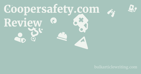 Coopersafety.com Review 1 by