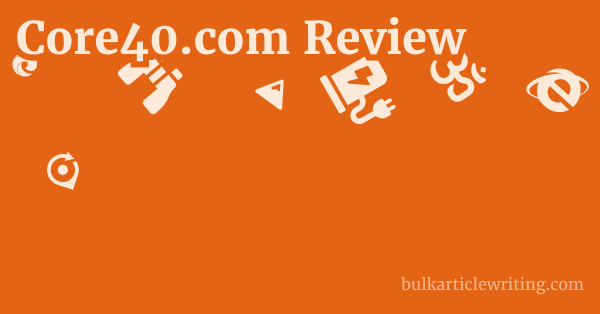 Core40.com Review 1 by