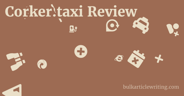 Corker.taxi Review 1 by