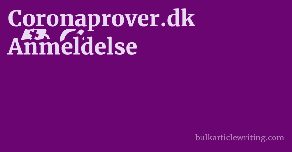 Coronaprover.dk Anmeldelse 1 by