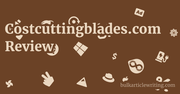 Costcuttingblades.com Review 1 by