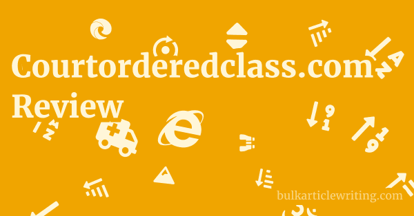 Courtorderedclass.com Review 1 by