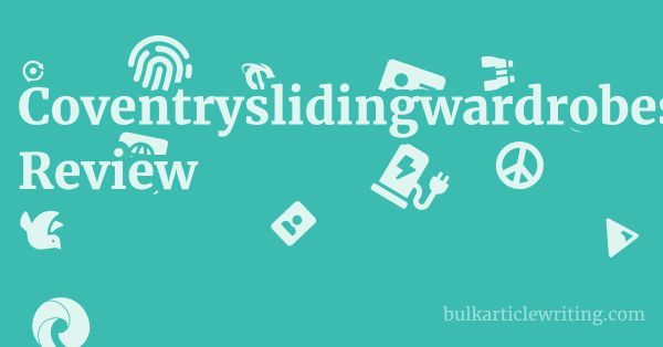 Coventryslidingwardrobes.co.uk Review 2 by Coventryslidingwardrobes.co.uk Review 1 by