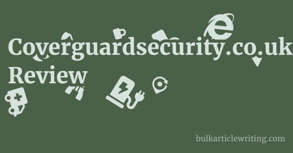 Coverguardsecurity.co.uk Review 1 by