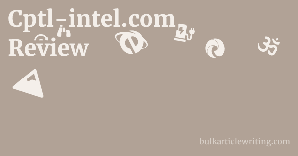 Cptl-intel.com Review 1 by