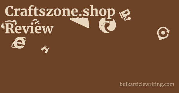 Craftszone.shop Review 1 by