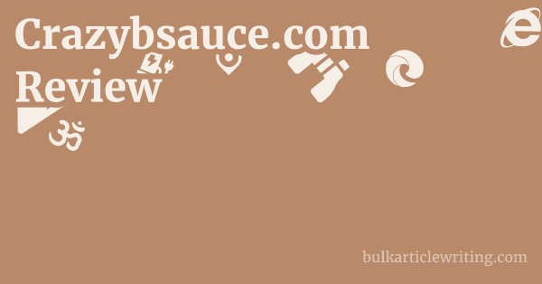 Crazybsauce.com Review 1 by